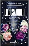 liebeszauber spiel  Liebeszauber: Zaubersprüche und Rituale