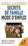 Secrets de famille : Mode d'emploi