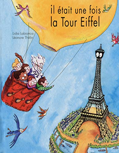 Télécharger Il était une fois la Tour Eiffel PDF Ebook En Ligne