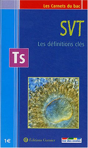 Download Les Carnets du bac : SVT, les définitions clés, terminale S