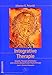 Integrative Therapie 3 Bände by Hilarion Petzold