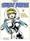 Sally Forth, tome 1. J'aurais mieux fait de me taire by