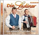 Das sch�nste Wort der Welt - Die Ladiner