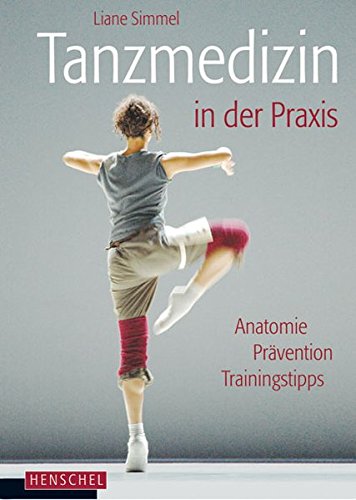 Download Tanzmedizin in der Praxis Download Tanzmedizin in der Praxis