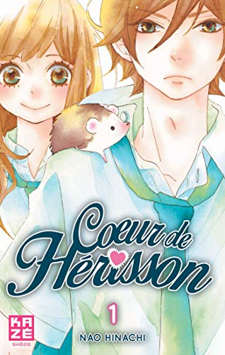 Coeur de Hérisson T01 Coeur de Hérisson T01