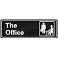 SIGNOOGLE The Office Acrylic Laminated Board for Home Outdoor Family Glass Home Office Outside Decor House Door Bungalow 9 X 3 Inch (Black And White)
