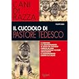 Il cucciolo di pastore tedesco