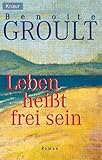 Cover zum Buch Leben heißt frei sein