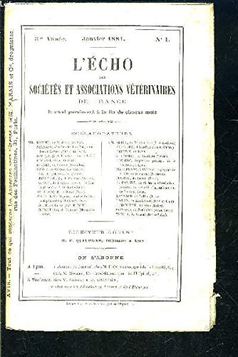 Download L ECHO DES SOCIETES- N°1- JAN 1881- 3ème année- ET ASSOCIATIONS VETERINAIRES DE FRANCE Download L ECHO DES SOCIETES- N°1- JAN 1881- 3ème année- ET ASSOCIATIONS VETERINAIRES DE FRANCE