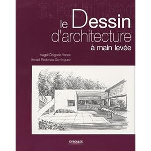 Le Dessin d'architecture à main levée