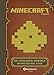 Minecraft, Das Schaltkreis-Handbuch: Die Hohe Redstone-Schule by Josef Shanel, Matthias Wissnet