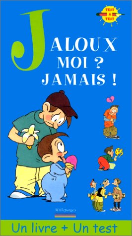 couverture de : Jaloux, moi ? Jamais !