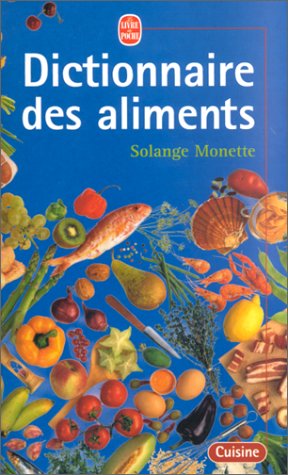 Nouveau dictionnaire des aliments en ligne
