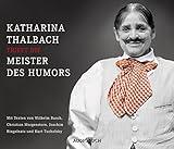 Katharina Thalbach trifft die Meister des Humors - 4 CDs mit 306 Minuten by 