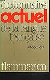 Dictionnaire actuel de la langue française