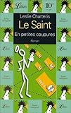Une aventure du Saint, Tome 3 : En petites coupures