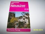 Landranger Maps: Stoke-on-Trent and Macclesfield Area Sheet 118 Landranger Maps: Stoke-on-Trent and Macclesfield Area Sheet 118
