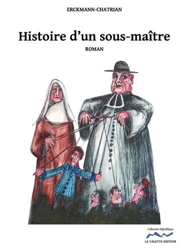 Histoire d'un Sous-Maître