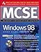 McSe Windows 98 Study Guide: (Exam 70-98) (Microsoft Certified Systems Engineer) by 