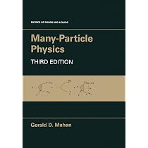 Many-Particle Physics (Physics of Solids and Liquids) : Mahan
