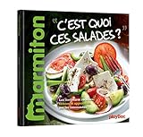 Recettes C'est quoi ces salades ? Le meilleur de Marmiton