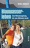 Image de Blauwasserleben: Eine Weltumsegelung, die zum Albtraum wurde