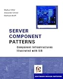 Image de Server Component Patterns: Component Infrastructures Illustrated with EJB (Wiley Software Patterns Series)