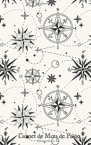 Carnet de Mots de Passe: A5 - 98 Pages - 190 - Boussolle - Rose des Vents en ligne Carnet de Mots de Passe: A5 - 98 Pages - 190 - Boussolle - Rose des Vents en ligne