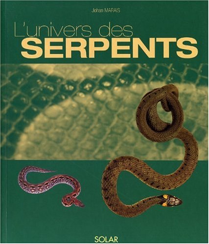 couverture de : L'Univers des serpents