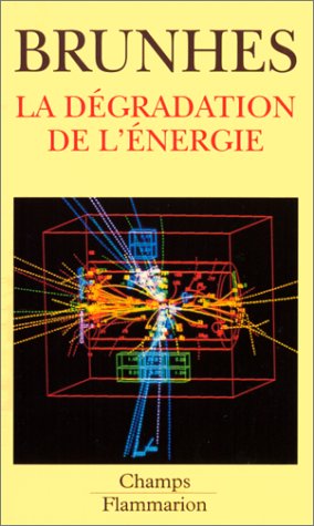 Télécharger La dégradation de l'énergie Livre eBook France