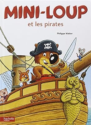 Hachette Enfants mini-loup et les pirates