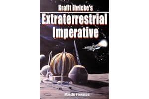 Krafft Ehricke's Extraterrestrial Imperative (Apogee Books Space Series)