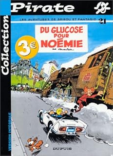 jaquette livre BD Pirate : Spirou, tome 21 : Du glucose pour Noémie