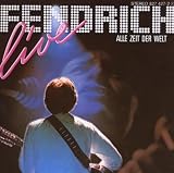 Live-Alle Zeit der Welt - Rainhard Fendrich