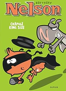 jaquette livre Nelson - tome 6 - Crapule King size
