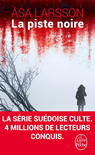 Télécharger La Piste noire PDF Lire En Ligne
