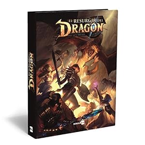 El Resurgir del Dragón