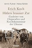 Cover zum Buch Erich Koch: Hitlers brauner Zar: Gaul...