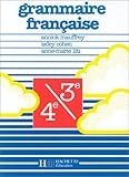 Grammaire française 4e/3e