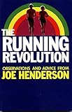 The Running Revolution