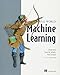 Real-World Machine Learning by Henrik Brink, Joseph Richards