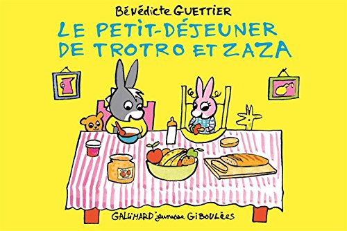 Book's Cover of Le petitdéjeuner de Trotro et Zaza Cest super dtre un grand frère