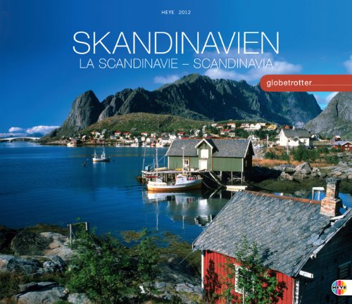 Skandinavien Globetrotter 2012: Von stillen Wäldern, Seen und Fjorden