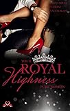 Bücher Neuerscheinungen 2022 - Your Royal Highness: Pure Passion von Freya Miles