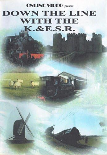 Down The Line With Kent & East Sussex Railway Dvd: K&ESR - Online Video