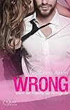 Wrong: Wenn der Falsche der Richtige ist (Wrong-Serie 1) by 