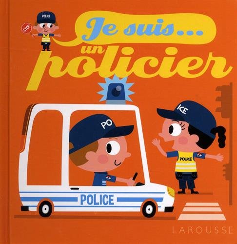 Je suis policier