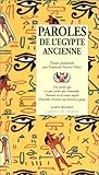 Paroles de l'Egypte ancienne