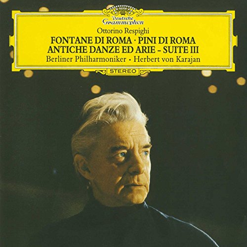 Respighi: The Fountains of Rome; The Pines of Rome; Ancient Airs and Dances - Suite III / Boccherini: Quintettino / Albinoni: Adagio in G Minor
