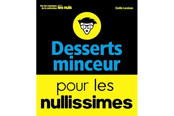 Desserts minceur pour les nullissimes